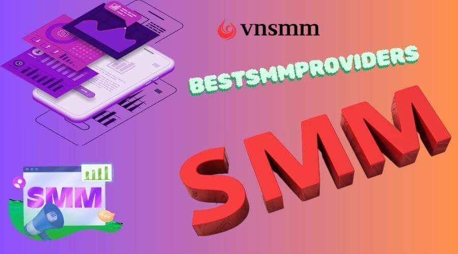 how-to-choose-the-bestsmmprovider-for-your-business